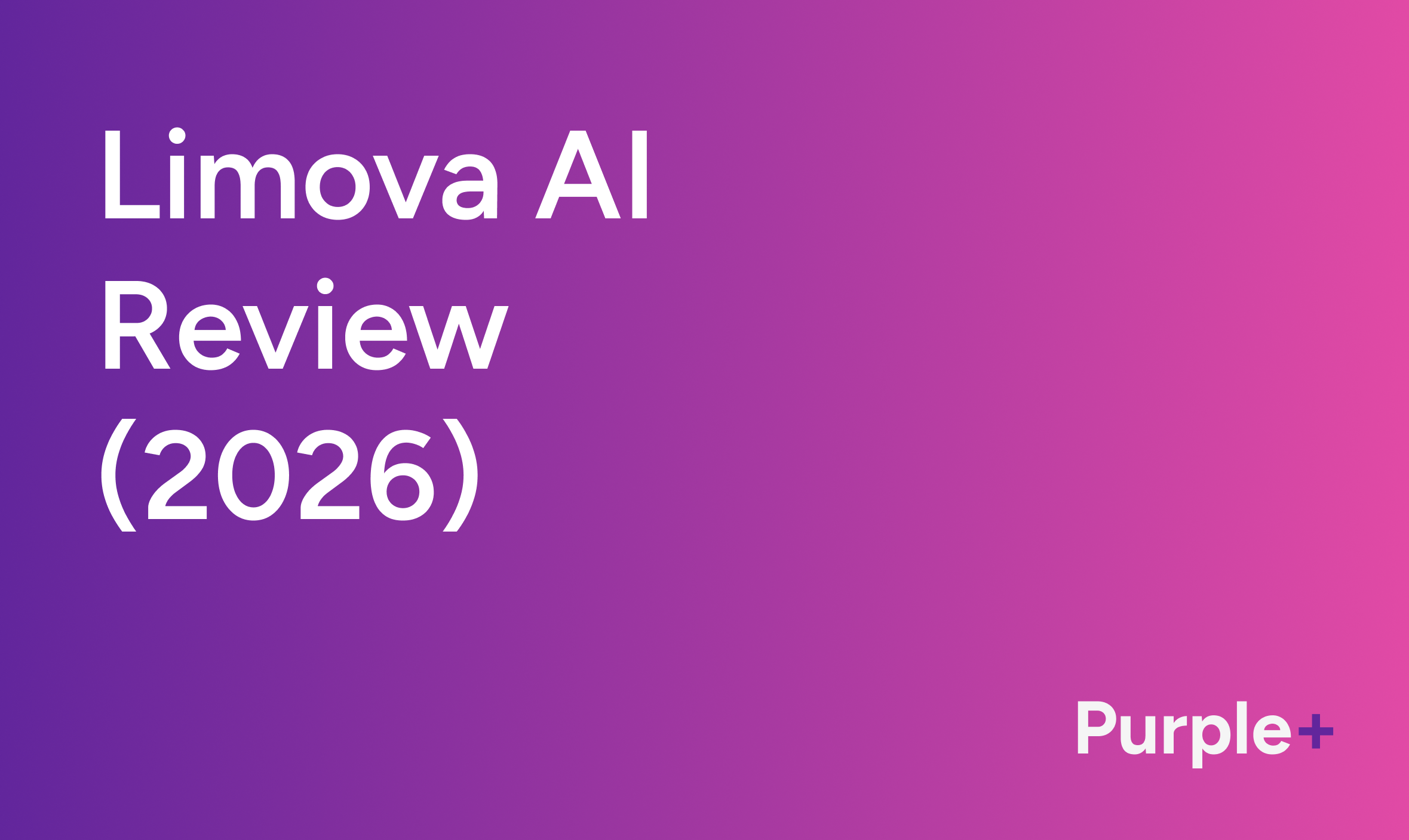 Limova Review: We Tested It for Two Weeks. Here's What Actually Happened