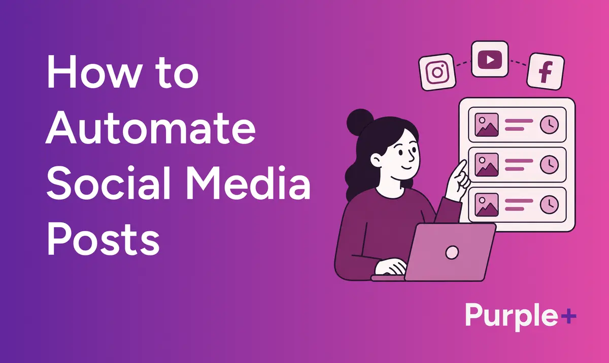 How to Automate Social Media Posts
