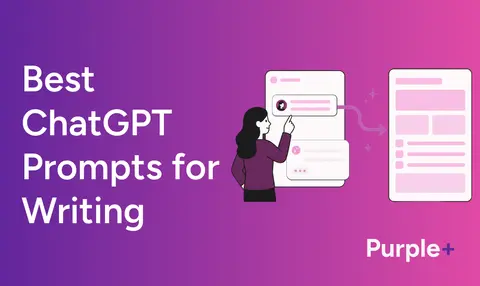 Best ChatGPT Prompts for Writing